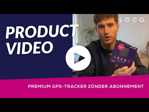 Loca 2 - Consument productvideo2024