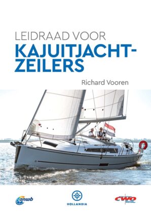 Leidraad voor Kajuitjachtzeilers, boek; harde kaft; gids voor kajuitjacht besturing, gebruik aan boord.